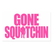 Gone Squatchin Rectangular Stickers