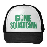 Gone Squatchin Trucker Hats