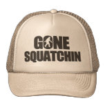 Gone Squatchin Trucker Hats