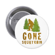 Gone Squatchin (Vintage) Buttons