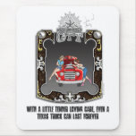 Gone to Texas Tender Loving Care Mousepad