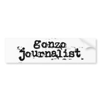 Gonzo Journalist Bumper Stickers