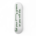 Good advice skateboard deck