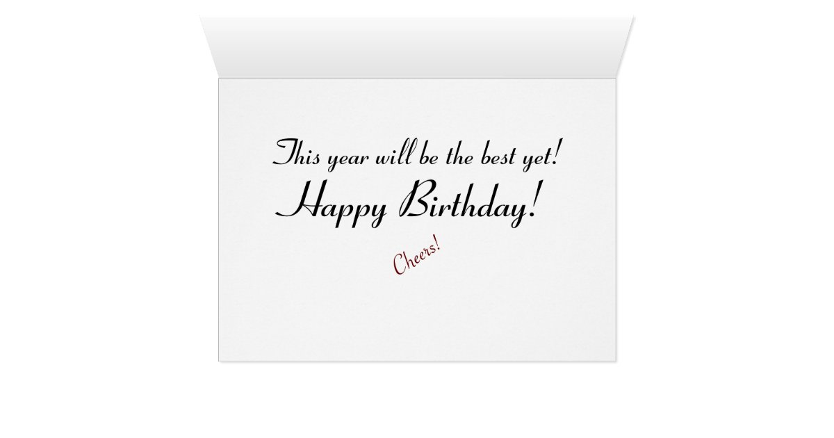 Good, Better, Best Birthday Card Zazzle