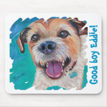 Good boy Eddie! Mousepad