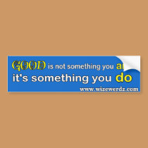 Good bumper sticker bumper stickers
