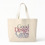 Good Design Cares Tote Bag