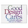 Good Design Cares Card