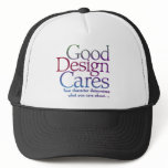 Good Design Cares Trucker Hats