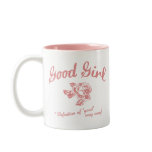 Good Girl Mugs