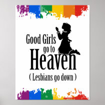 Good Girls go to Heaven (Lesbians go down) Poster