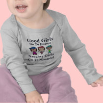 Good Girls Go To Heaven Naughty Girls Go Montreal t-shirts