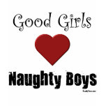 Good Girls "Heart" Naughty Boys T Shirt