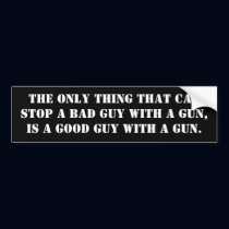 Good Guy With A Gun Bumper Sticker bumper stickers