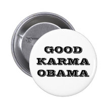 Good Karma Obama Button