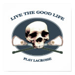 Good Life Lacrosse Poster