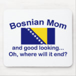 Good Looking Bosnian Mom Mouse Pads