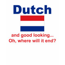 Good Looking Dutch t-shirts