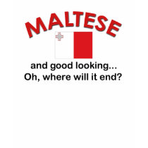 Good Looking Maltese t-shirts by worldshop Good Looking Maltese t-shirts
