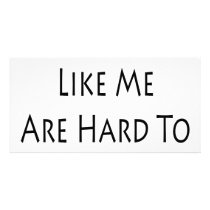 Good Moms Like Me Are Hard To Find photo cards by Supernova23 Good Moms Like Me Are Hard To Find photo cards