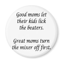 Good Moms Fridge Magnet