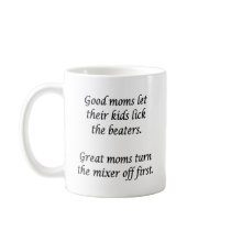 Good Moms Mugs