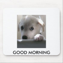 , GOOD MORNING mousepads