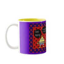 GOOD MORNING mugs