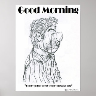 Good Morning Posters | Zazzle