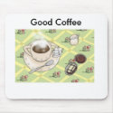 good_morning_print, Good Coffee mousepads