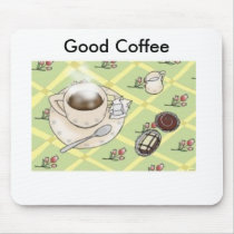 good_morning_print, Good Coffee mousepads by hotwheels4521 good_morning_print, Good Coffee mousepads