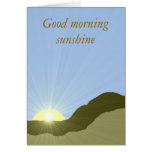 Good morning sunshine Blank Note Card