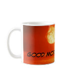 Good Morning Sunshine! mugs