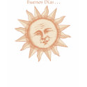 Good Morning Sunshine - Spanish(Buenos Dias) shirt