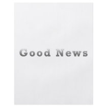 Good News flyers