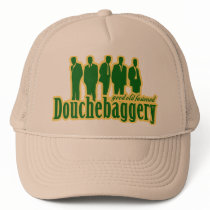 Good Old Fashioned Douchebaggery hats