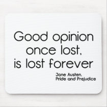 Good Opinion Mouse Pad