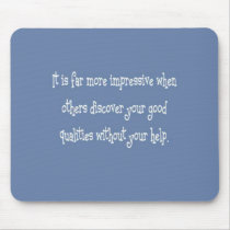Good Qualities Mousepad