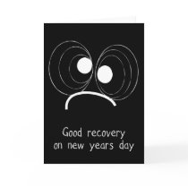 Good Recovery on New Years Day Card by ingewillsen Good Recovery on New Years Day Card