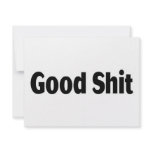 Good Shit Custom Invites