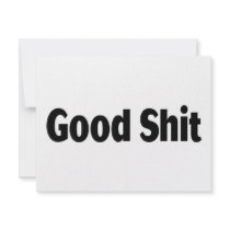 Good Shit Invitation