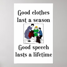 Good Speech Good Clothes School Saying Poster
