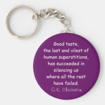 Good Taste Chesterton Quote Keychain in Purple