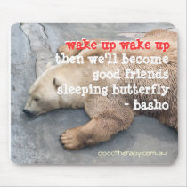 Good Therapy Wake up Mousepad