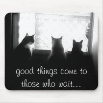 Good Things Mouse Pad