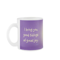 Good Tidings Of Great Joy Coffee Mug