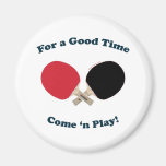Good Time Ping Pong Fridge Magnet