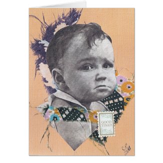 Good Times Baby Collage card
