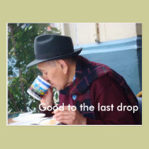 Good to the last drop postcards