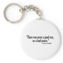 Good War Bad Peace Keychains